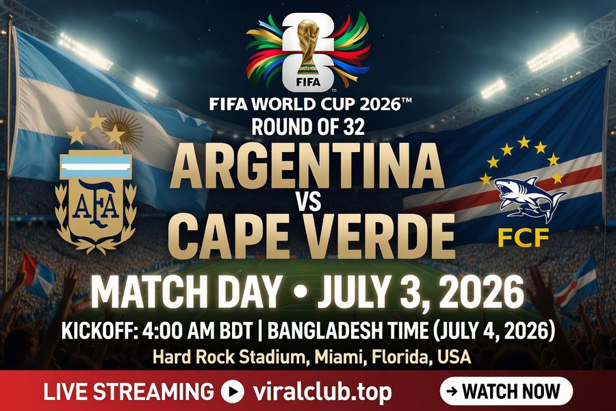 Arroman99's tweet photo. FIFA World Cup 2026™ — Round of 32🕓 Kickoff: 4:00 AM BDT (July 4) 📷  LIVE STREAMING → https://t.co/pevpumFlXG #FIFAWorldCup #WorldCup2026 #FIFAWC #Argentina📷 #CapeVerde📷 #Messi #FWC26 #VamosArgentina📷 #ARGvsCPV #Football https://t.co/L4kdDVgrgi