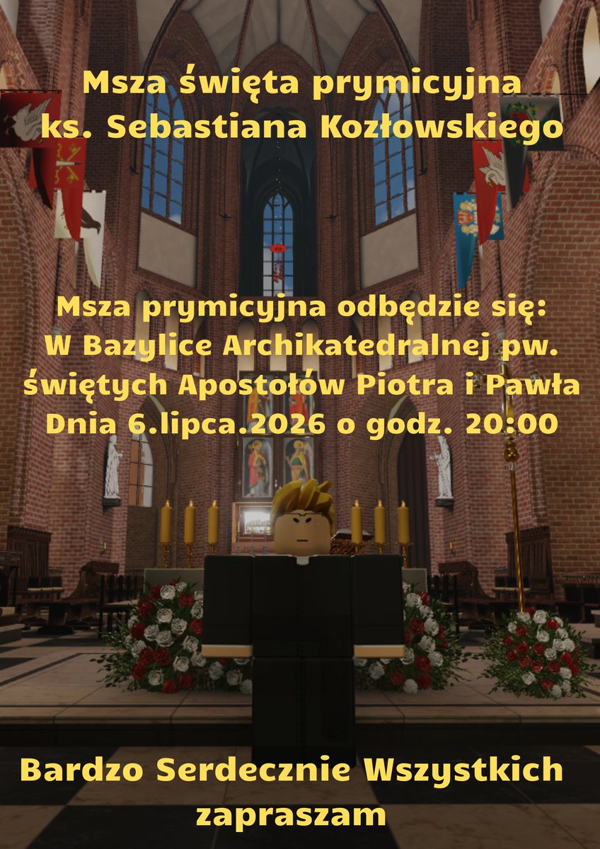 AoP_Roblox's tweet photo. Zapraszamy na msze prymicyjne neoprezbiterów!
ks. Jan Ponikwicki - 4 lipca w Bazylice Kolegiackiej o 19:00
ks. Sebastian Kozłowski - 6 lipca w Archikatedrze Poznańskiej o 20:00 https://t.co/L8Q7znsnSY