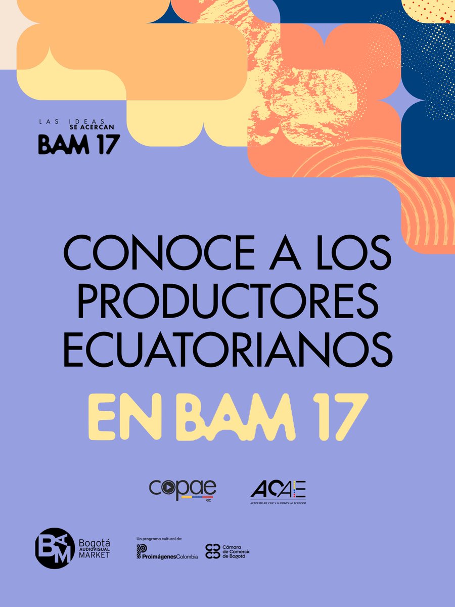 COPAE_Ec's tweet photo. 🇪🇨 Ecuador llega al #BAM17 con una delegación de productoras y productores que presentarán sus proyectos en uno de los principales mercados audiovisuales de América Latina
✨ Conoce a quienes representarán al país en esta edición del #ProjectPresentation
#CineEcuatoriano #COPAE https://t.co/z3pr2KC3iW