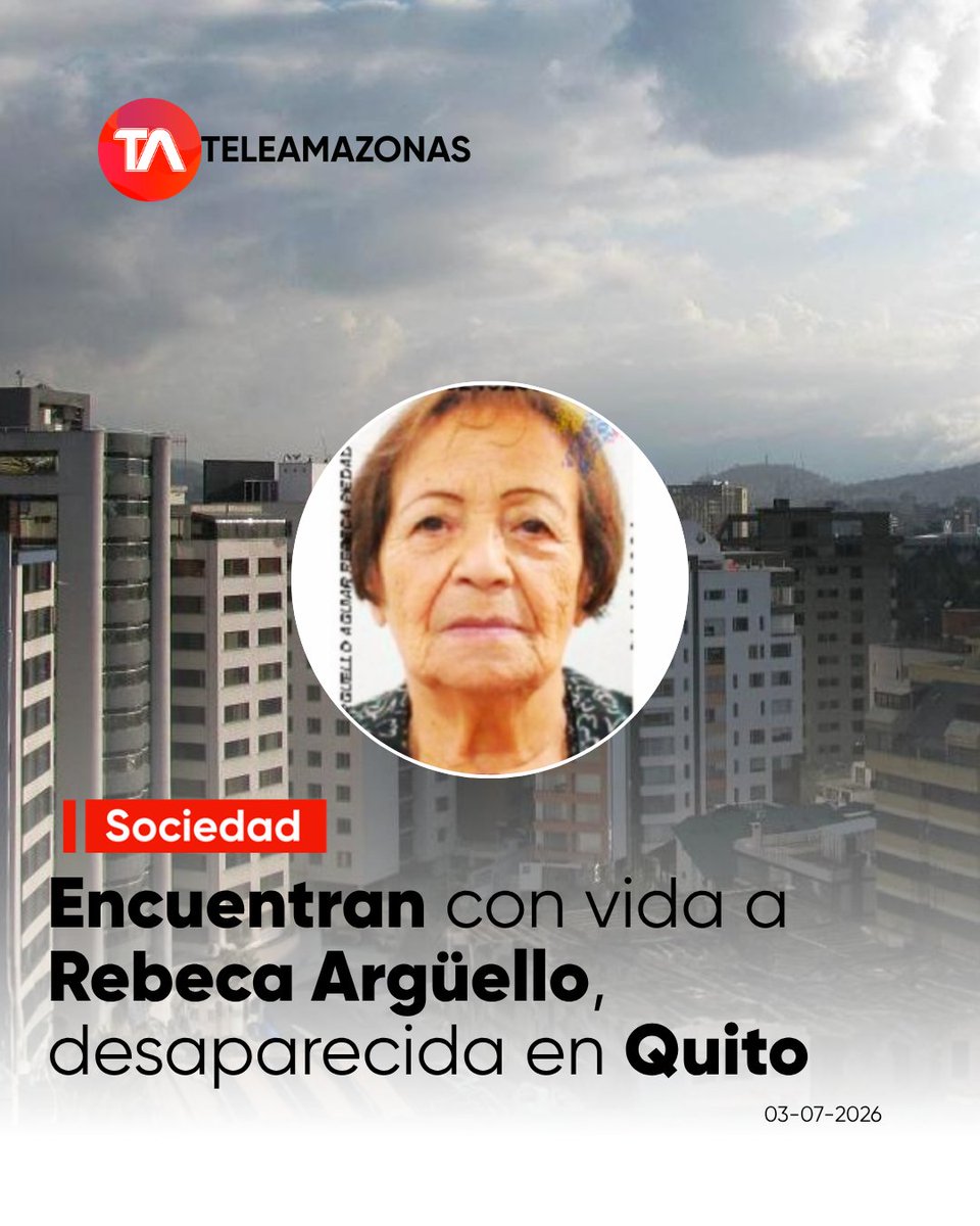 teleamazonasec's tweet photo. 👵 https://t.co/CpZpqKP2Qr 👉 Fiscalía General del Estado (FGE) informó que localizaron con vida a Rebeca Argüello, una adulta mayor reportada como desaparecida en #Quito. https://t.co/anHusZzbOL