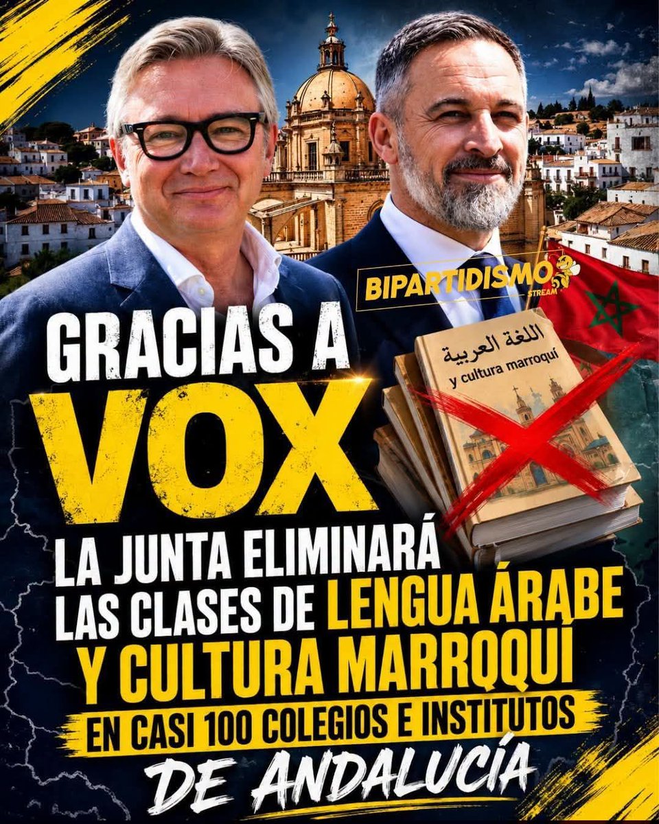 SindicalZgz_Dia's tweet photo. Gracias a #VOX, la Junta eliminará las clases de lengua árabe y cultura marroquí en casi 100 colegios e #institutos de #Andalucía.
LO #RECONQUISTAREMOS TODO!!!
#SoloQuedaVox 🇪🇸🇪🇸🇪🇸💪 https://t.co/TodI34Ye2x