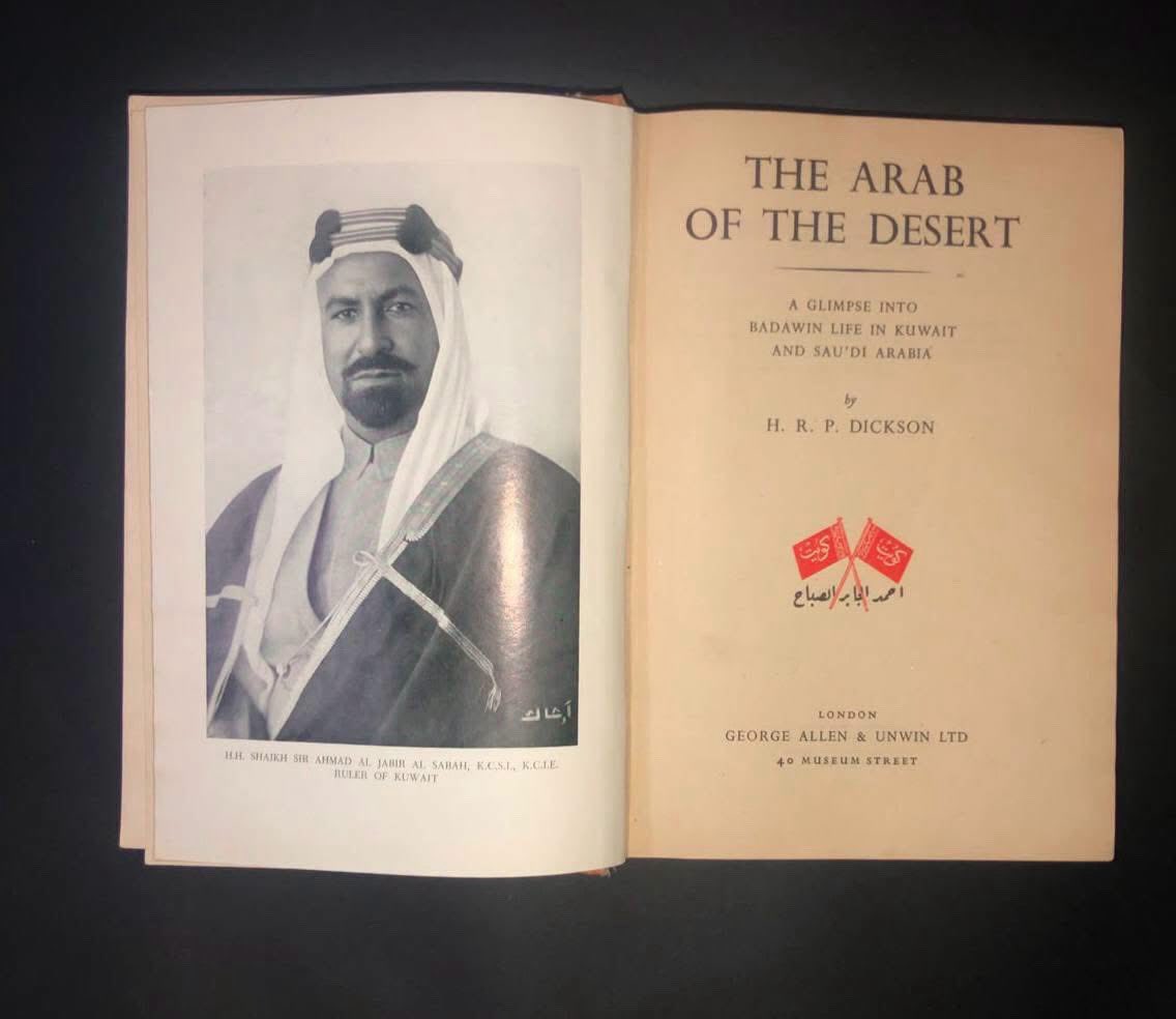 Rare_books68's tweet photo. #نوادر_الكتب 💥
" عرب الصحراء " ديكسون 
الطبعة الثانية 1951م 
بالجلدة الأصلية 👌
وهي الطبعة المعتمدة عند دار النشر البريطانية وتم اعادة طباعة الكتاب عدة طبعات لاحقاً على هذه الطبعة .

ولأن الطبعة الأولى فيها أغلاط كثيرة وأخطاء في الخرائط لم تُعتمد ! 

فأصبحت الطبعة الثانية هي الأصل المعتمد والمرجع الموثوق في ماتم تدوينه من وثائق ومواضيع الخ .
.