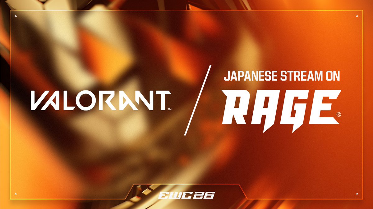 esports_RAGE's tweet photo. 🏆Esports World Cup VALORANT 日本語配信決定🏆

世界最高峰の舞台を、RAGEが日本語でお届けします📣
みんなで一緒に応援しよう🔥

📅7/11(土) 20:00〜 Playoffs Semifinal
📅7/12(日) 20:00〜 3rd Place / Grand Final

🔴https://t.co/4fkxjCVVOu

#EWC #VALORANT #RAGE https://t.co/A8HStIw7DL
