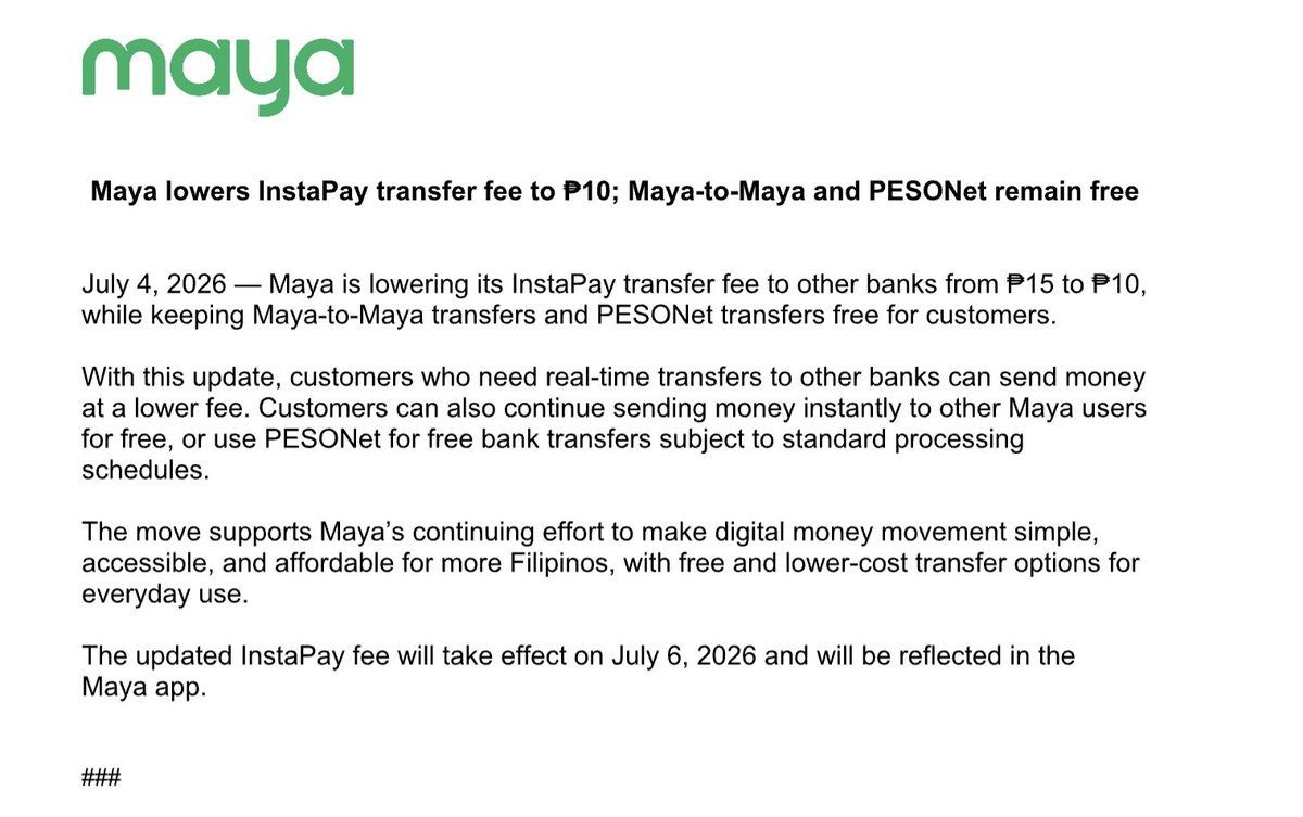 derxrosal's tweet photo. READ:  Maya is cutting its interbank InstaPay transfer fee to ₱10 from ₱15. Transfers within the bank remain free via both InstaPay and PESONet. 

This update takes effect on Monday, July 6. @manilabulletin https://t.co/w8SVc5uiAN