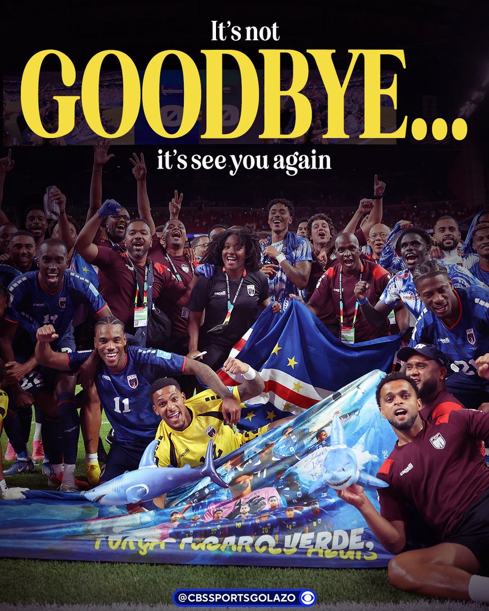 CBSSportsGolazo's tweet photo. No one will ever forget the joy and fight you brought to the FIFA World Cup 2026 🇨🇻

Thank you, Cabo Verde ❤️ https://t.co/nVVB8szvLR