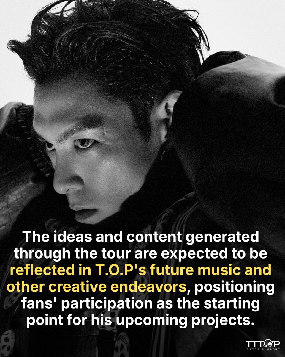 TTTOPSUPPORT's tweet photo. “The term "PRE-STUDIO" in the tour's title also hints at its connection to a larger global project that will unfold afterward”

“The ideas and content generated through the tour are expected to be reflected in T.O.P's future music and other creative endeavors, positioning fans' participation as the starting point for his upcoming projects.”

#탑 #TTTOP #T_O_P #PRE_STUDIO_2026 #TOPSPOT_PICTURES
