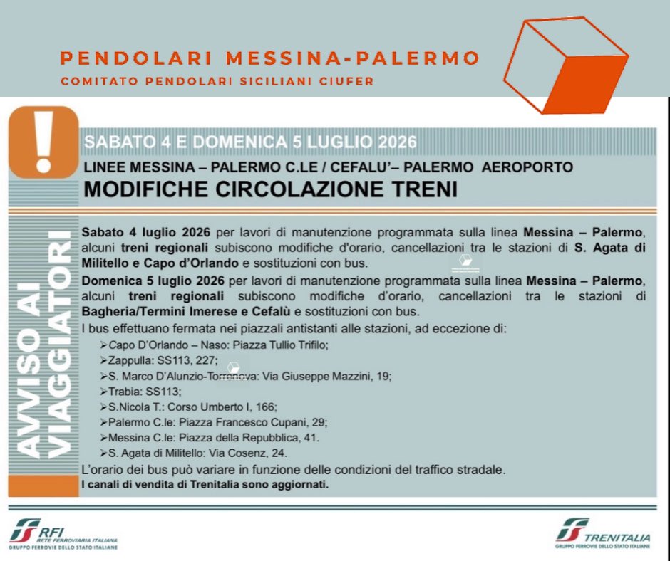 MessinaPalermo's tweet photo. Sabato 4 luglio 2026 per lavori di manutenzione programmata sulla linea Messina – Palermo, alcuni treni regionali subiscono modifiche d'orario, cancellazioni tra le stazioni di S. Agata e Cd’Orlando e sostituzioni con bus.
Domenica 5 luglio cancell. tra  Bagheria/Termini /Cefalù https://t.co/4k8x53efrg