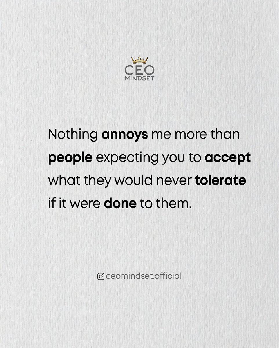 CEOMindsetX's tweet photo. One of the biggest lessons in life:

Pay attention to how people expect to be treated versus how they treat you.

The people who ask for endless patience are often the first to run out of it.
The people demanding understanding don't always offer the same in return.

Healthy relationships—personal or professional—are built on reciprocity, not double standards.

Protect your peace. Set your boundaries. Match actions, not words.