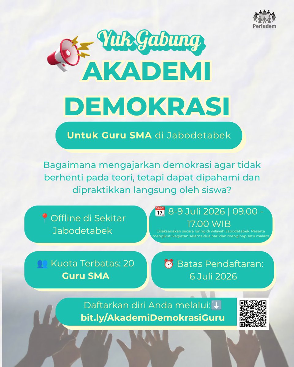 perludem's tweet photo. 🎉 Kabar gembira! Pendaftaran Akademi Demokrasi diperpanjang.

Tak hanya untuk Guru PKn &amp; Sejarah, kini seluruh Guru SMA di Jabodetabek dari semua mata pelajaran dapat mendaftar.

📝 Daftar hingga 6 Juli 2026
📅 Pelatihan: 8–9 Juli 2026
🔗 https://t.co/4vCbKcmnTn https://t.co/POnJzEABTQ