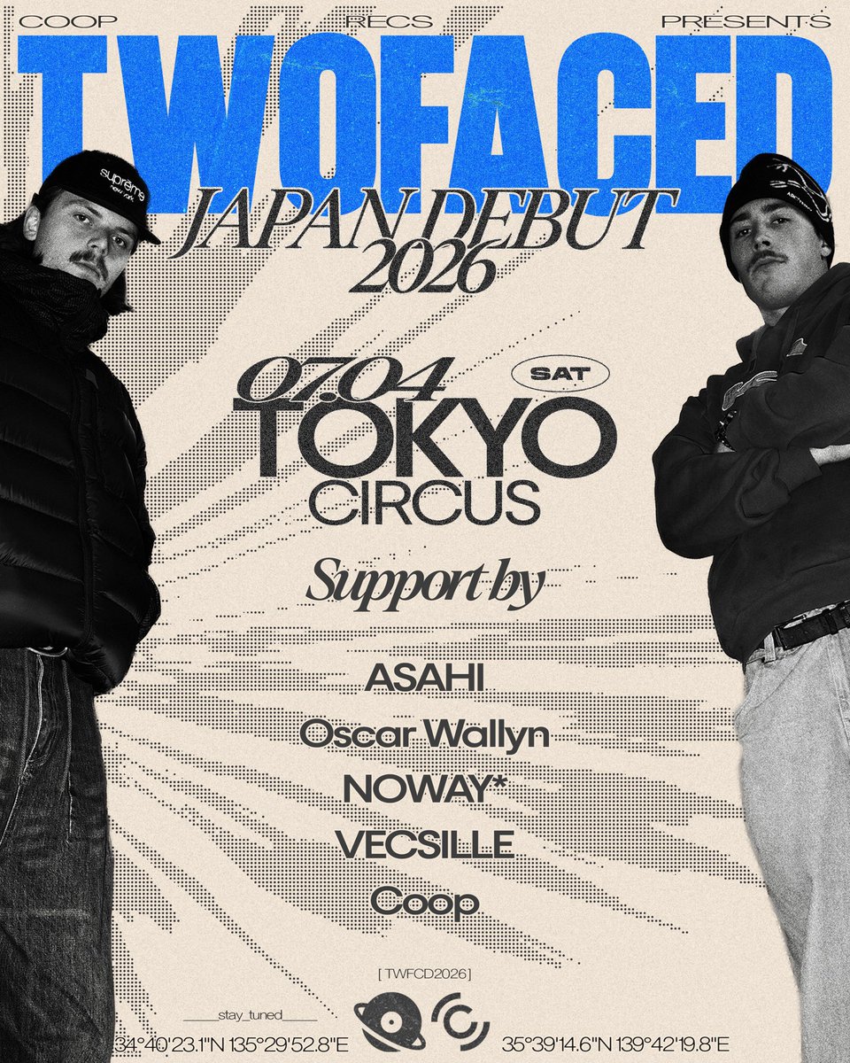 CIRCUSTOKYO's tweet photo. 【TONIGHT / 7.4(SAT) TWOFACED】

✔️LINE UP: TWOFACED
ASAHI
Oscar Wallyn
NOWAY* 
VECSILLE 
Coop 
⏰OPEN 23:00 https://t.co/c02ioltELa