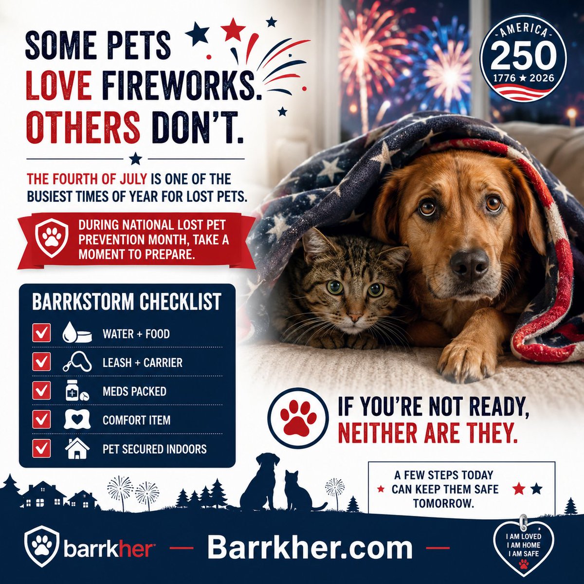 BarrkherApp's tweet photo. 🎆 Fireworks = high lost pet risk. Prep: food, water, leash, meds, carrier, comfort item, secure indoors + updated microchip. 🐾 https://t.co/2ZPVtEGghJ

#Barrkstorm #America250 https://t.co/h9ZWXynALe