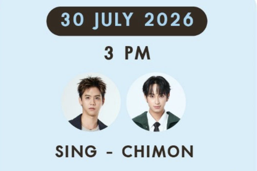 SsingChimon_OFC's tweet photo. SINGCHIMON SCHEDULE UPDATE 🎞
งานคู่แรกมาแล้วค่าาา 🤎💛
@ssingss @Chimonac

มหกรรมนิยายนานาชาติ 2026

📆 30 Jul 2026
⏰️ 15:00 น.
📍 SAMYAN MITRTOWN HALL

#SingHarit 
#Chimonwachirawit
#SingChimon 
#ซิงชิม่อน https://t.co/QEmCAAwhp2