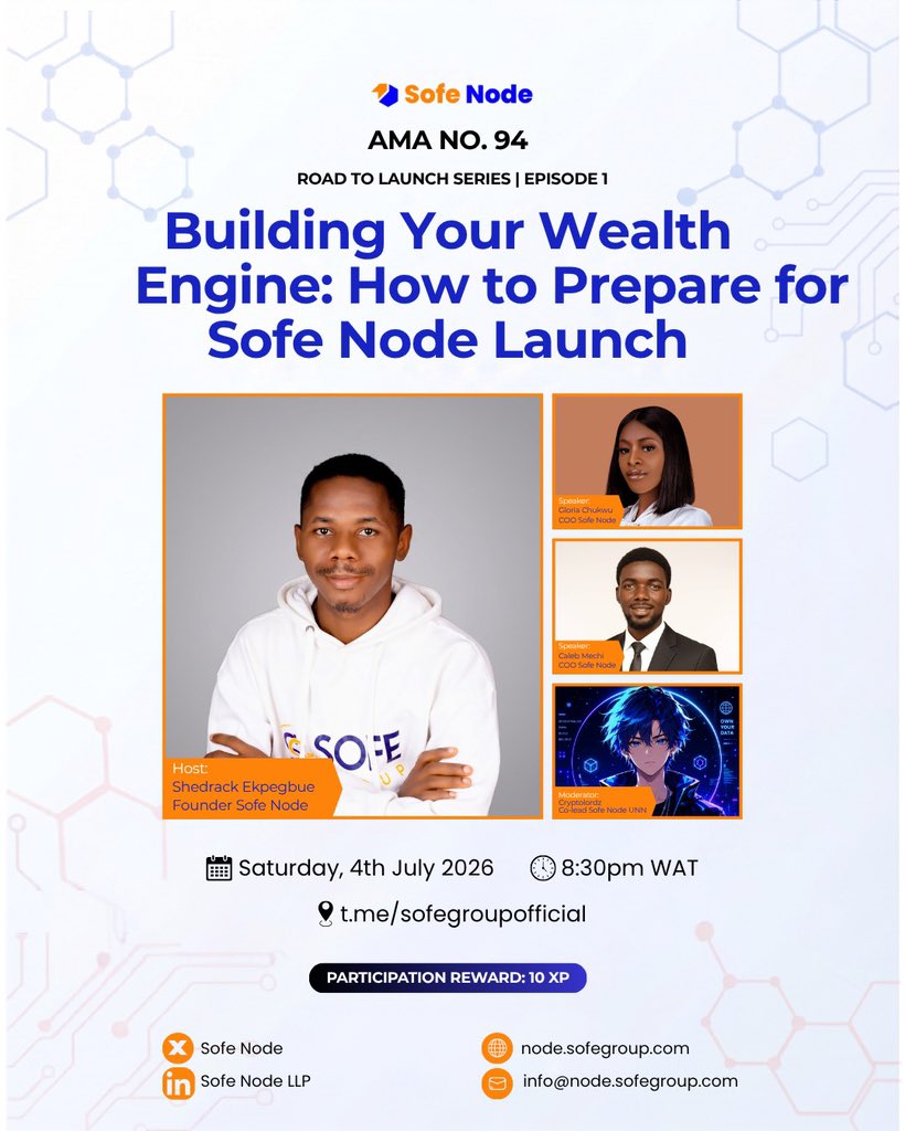 SofeNode's tweet photo. 🚀 IT’S BACK. IT’S BIGGER. IT’S NOW. 

SOFE NODE ROAD TO LAUNCH SERIES is officially live!

This is your weekly playbook to get in early, understand the system, and profit from the Sofe Node Ecosystem.

TONIGHT - EPISODE 1

🎙️ Topic: Build Your Wealth Engine: How To Prepare For The Sofe Node Launch
🏆 Special Feature: The official unveiling of our brand-new Leaderboard Reward System! 👀

🗓 Today | July 4, 2026
⏰ 8:30 PM WAT
📍 Live on Telegram: https://t.co/eACVxGgBj8

Don’t hear it later. Be in the room.
Show Up. Plug In. Grow With Us. 

#SofeNodeLaunch