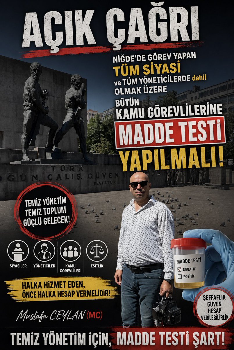 MCMustafaCeylan's tweet photo. KAMPANYA: 

UYUŞTURUCU TEST SONUCUNU GETİR, TEST ÜCRETİNİ GÖTÜR KAMPANYASI…

AÇIK ÇAĞRI

Madde testi; vatandaşa değil, önce devleti yönetenlere uygulanmalıdır.

Şeffaflık ve kamu güveninin güçlenmesi adına Niğde’de görev yapan tüm siyasi, yönetici ve kamu görevlilerine düzenli madde testi yapılmalıdır.

Buradan açık çağrımdır. Kendisine güvenen ve bu konuda kamuoyuna örnek olmak isteyen, Niğde’de bakanlıklara bağlı kurumlarda görev yapan tüm kurum müdürleri ve müdür yardımcılarını birlikte hastaneye giderek madde testi yaptırmaya davet ediyorum.

Yapılacak testlerin tüm masrafları tarafımdan karşılanacaktır.

Toplumdan güven bekleyenler, önce topluma güven vermelidir.

( Not: Valilik Protokol Listesindekilerin testlerini şahsım anlık hadi kalk gidiyoruz diyerek götürüp bizzat yaptıracak ve ücretini karşılayacaktır…)

Mustafa CEYLAN (MC)