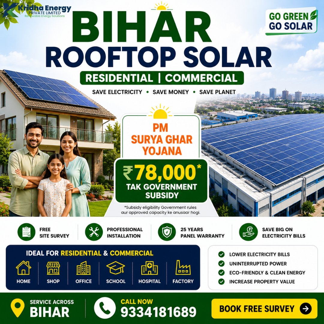 KridhaEnergy's tweet photo. ☀️ Residential & Commercial Rooftop Solar Solutions in BiharBijli ke bill me bachat karein aur Solar Energy ka fayda uthaiye.
#BiharSolar #RooftopSolar #PMSuryaGhar #SolarEnergy #ResidentialSolar #CommercialSolar #SolarPanel #CleanEnergy #GoSolar #BiharBusiness #RenewableEnergy https://t.co/ojMcf7BCGC