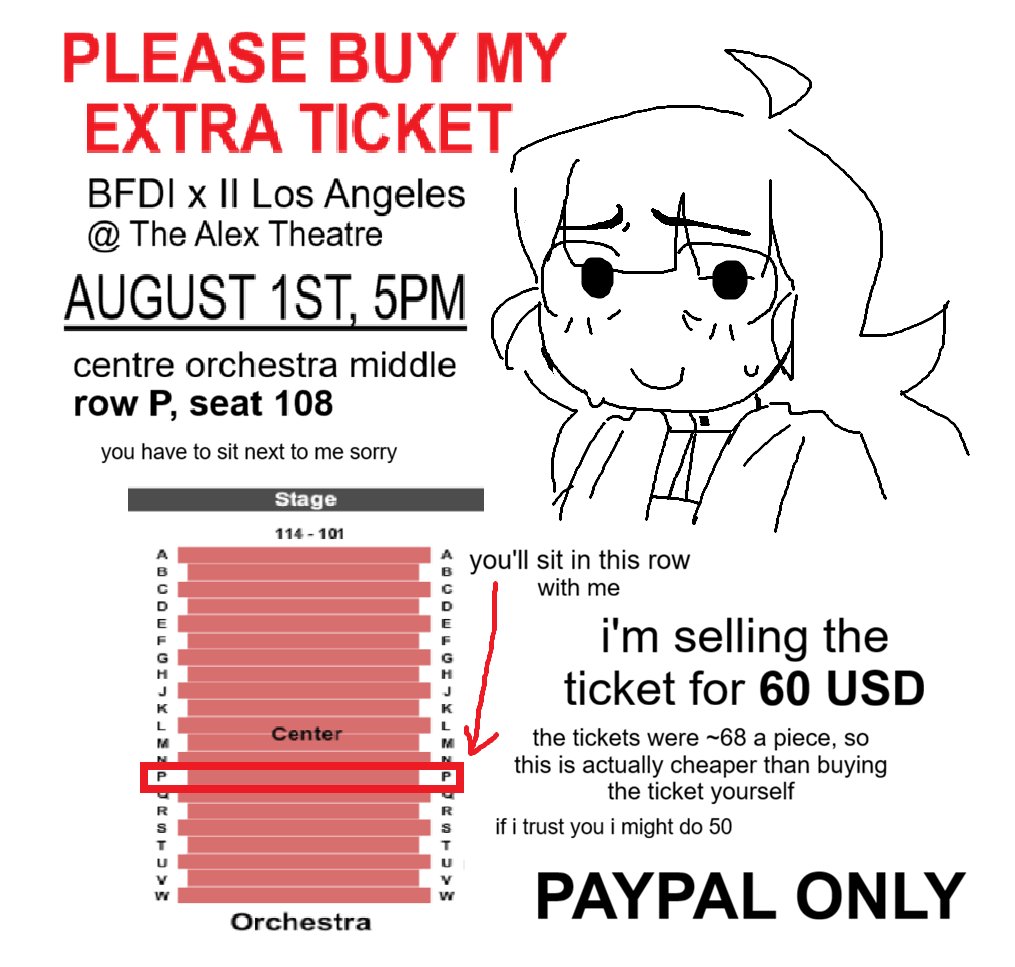 divineruins_'s tweet photo. my plans changed for the BFDI x II LA tour. i'll still be attending, but i have an extra ticket!!! 
if you want to attend the August 1st 5 PM showing but missed your chance, PLEASE TAKE IT FROM ME!!!
#bfdi #bfdixiitour #osctwt https://t.co/FP0Hk5FFBe
