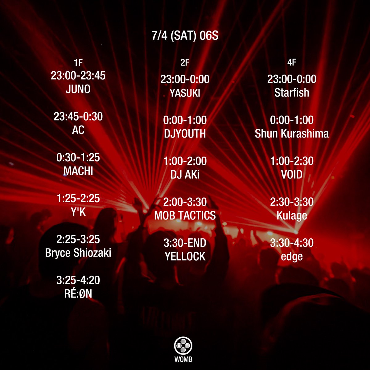 WOMB_Tokyo's tweet photo. 今夜のタイムテーブル
DRUM&amp;BASS, TECHNO

アジア最大級ドラムンベースパーティー06Sに、人気デュオ@Mob_Tactics登場!
EDC、Printworks、Fabric、Let It Roll等世界の大型フェスや名門クラブで磨かれた圧巻のDJをお見逃しなく。
4F TECHNOフロアにはソウル拠点のVOID登場。
🎟️ https://t.co/u0SCtE1eZj https://t.co/oHWv2VVzMK