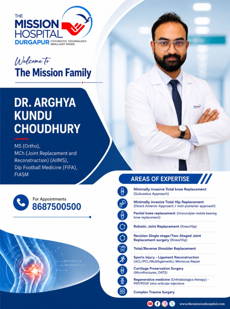 TMH_Durgapur's tweet photo. We are delighted to welcome Dr. Arghya Kundu Choudhury to The Mission Hospital, Durgapur as part of our Orthopaedics & Joint Replacement team.
#Orthopaedics #JointReplacement #KneeReplacement #HipReplacement #SportsMedicine #RoboticSurgery #Orthopaedicsurgeon https://t.co/BxWXSYX0PN