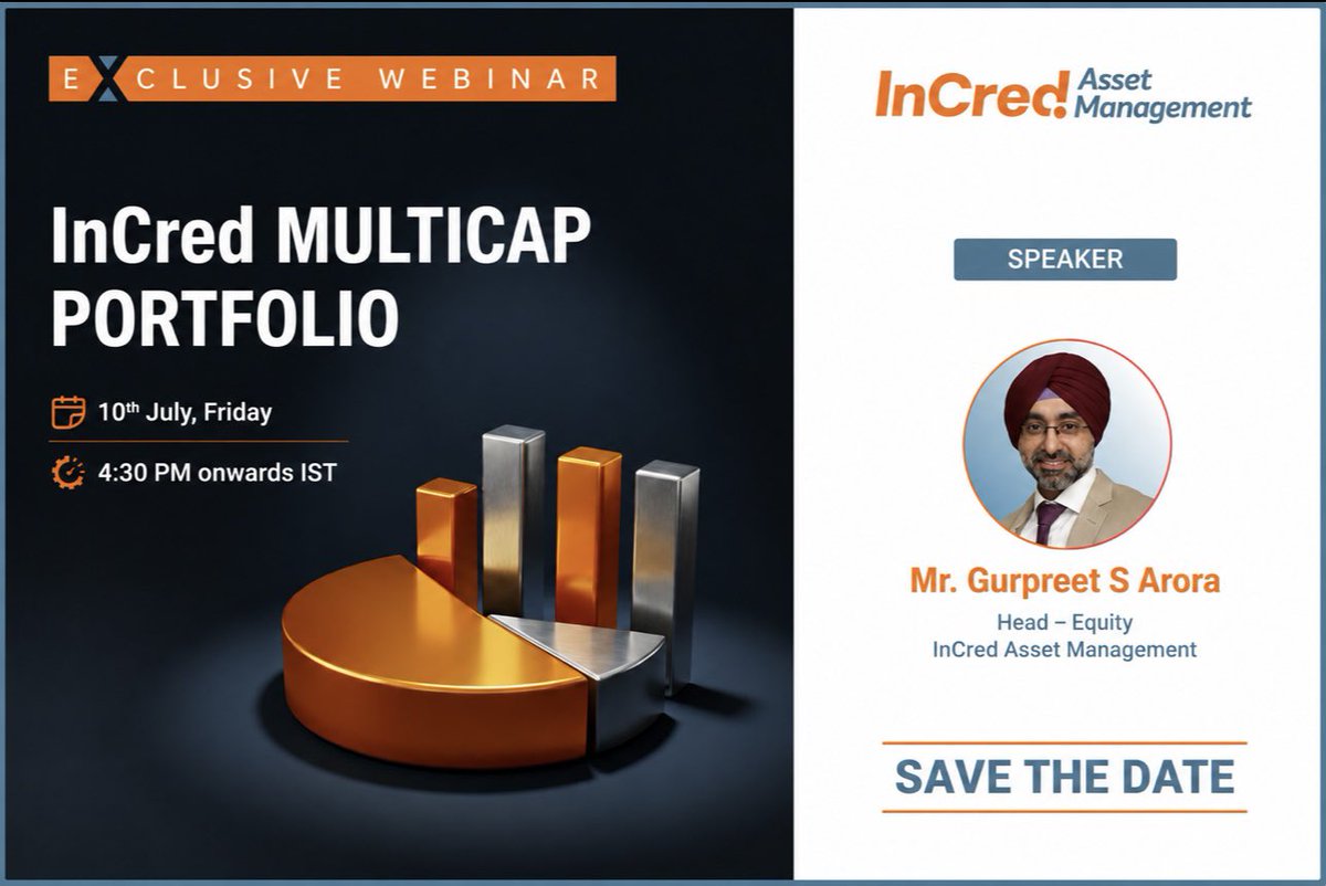 IncredCapital's tweet photo. Mark your calendars.
Join us for an exclusive webinar as we share insights on the InCred Multicap Portfolio and discuss the opportunities shaping the road ahead.
Save the date: 10 July | 4:30 PM IST
#InCredAssetManagement #Multicap #Investing #Webinar https://t.co/1GpvkdUuuM