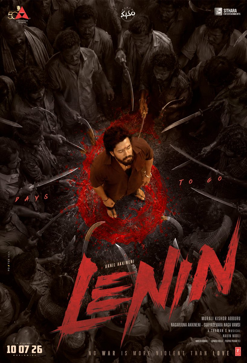 PostermanOffl's tweet photo. No War is More Violent Than Love ❤️‍🔥

6 Days To Go 🩸

#Lenin in theatres on July 10th, 2026. 

MANODU VASTHUNNADU

#AkhilAkkineni #LeninTrailer
 #LeninOnJuly10th https://t.co/OnjOZTAjsB