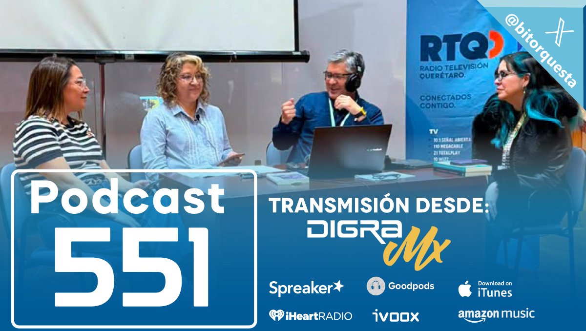 bitorquesta's tweet photo. Disponible ya la emisión de #DelBITaLaOrquesta en formato de #Podcast, escucha el episodio 551 Desde el Congreso de la DiGRA Mx 2026, para escuchar solo den click en el enlace ⬇️
https://t.co/Akkov0GV2O
#spreaker #iTunes #AmazonMusic #especiales #gamemusic #ゲーム音楽 #メキシコ https://t.co/Kq9WFQhn8l