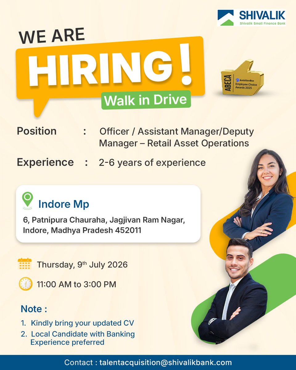 Shivalik_Bank's tweet photo. Professionals who want to be part of our growing team may walk-in to interview on 9th July, 2026.
Walk-in interview in Indore.
#JobSearch #JobHunt #JobOpening #WalkIn #Hiring #Jobs https://t.co/UJHu3zU5mC