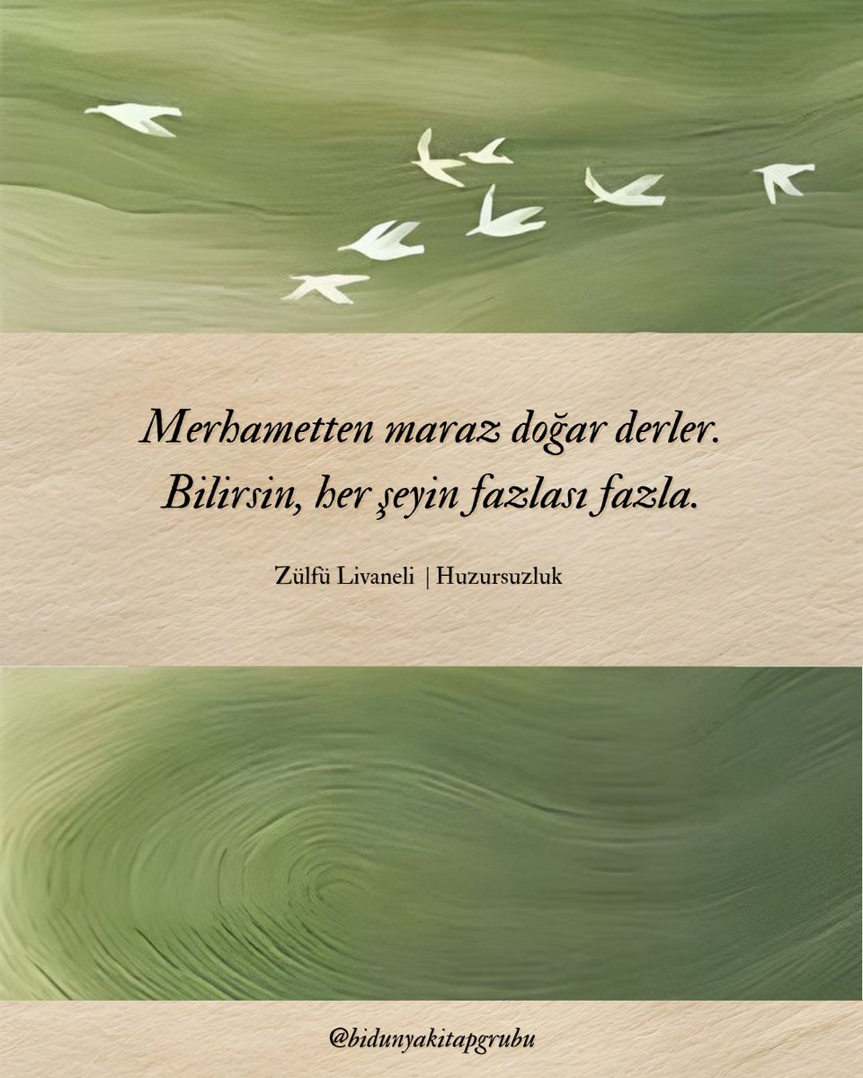 bidunyakitap__'s tweet photo. Merhametten maraz doğar derler.
Bilirsin, her şeyin fazlası fazla.
Zülfü Livaneli | Huzursuzluk

#bidunyakitapgrubu #kitap #alıntı https://t.co/sPImLmcN19