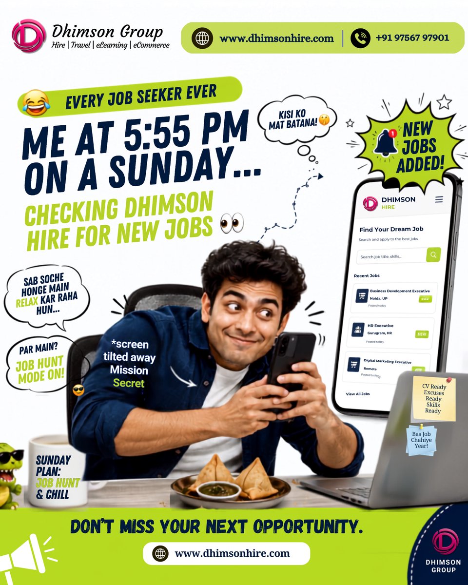 Dhimson_Hire's tweet photo. Sab soche honge main relax kar raha hun...
Par main? Job Hunt Mode ON! 👀🔥
New jobs drop daily on Dhimson Hire!
Tag karo us dost ko jo Sunday bhi job dhundta hai 👇😂
🌐 https://t.co/qUQsJXG2NN | 📞 +91 97567 97901
#DhimsonHire #JobSearch #SundayVibes #HiringNow #JobAlert https://t.co/e3vofBdQV6
