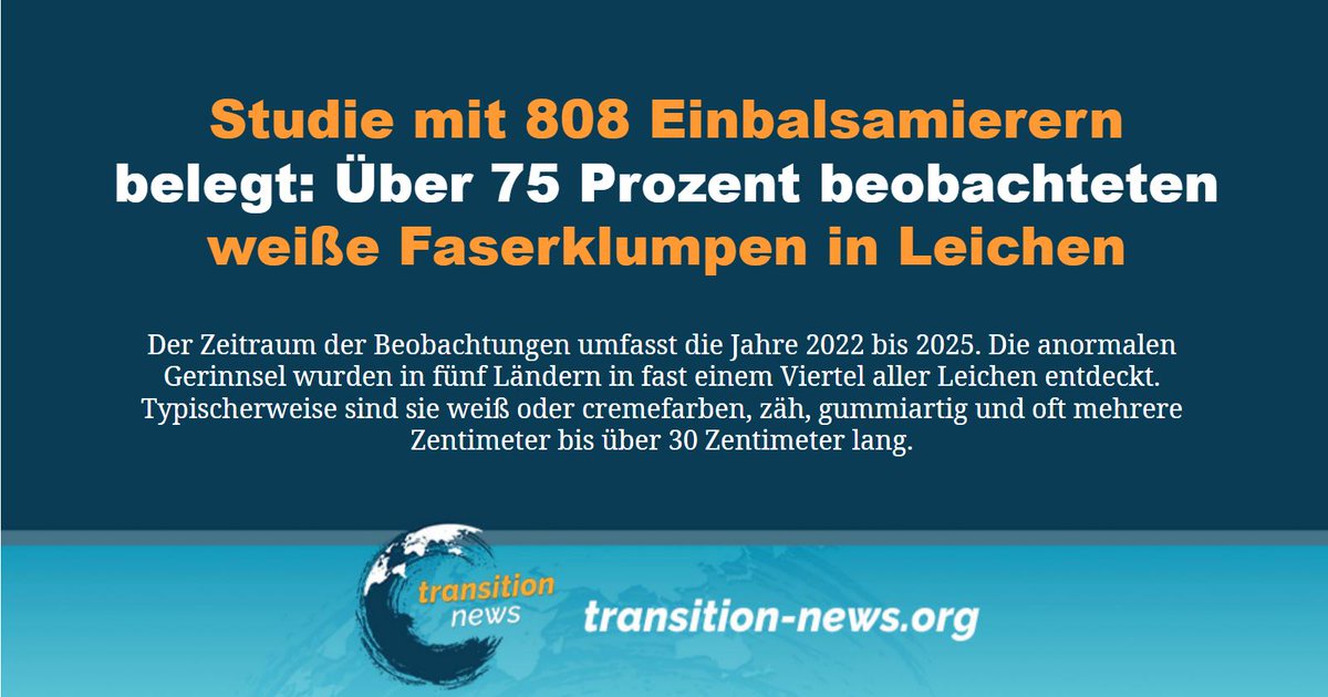 C_Transition2's tweet photo. Eine neue Studie dokumentiert nun offiziell ein Phänomen, das Einbalsamierer seit Jahren beobachten: ungewöhnliche weiße Faserstrukturen in den Venen und Arterien Verstorbener.

Weiterlesen ... (https://t.co/EE2AsAv5As)

#transitionnews #Studie #Einbalsamierer #Covid #Leichen https://t.co/WU7KWcqiqS