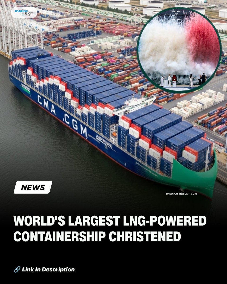 MarineInsight's tweet photo. World’s Largest LNG-Powered Containership Christened CMA CGM NOTRE DAME

Read Full News Here 👉  https://t.co/Zjxed2iEBp

#containership #news #shippingindustry #maritimne #MarineInsight #Merchantnavy #Merchantmarine #globaltrade #LNGShip https://t.co/730NK7xyJU