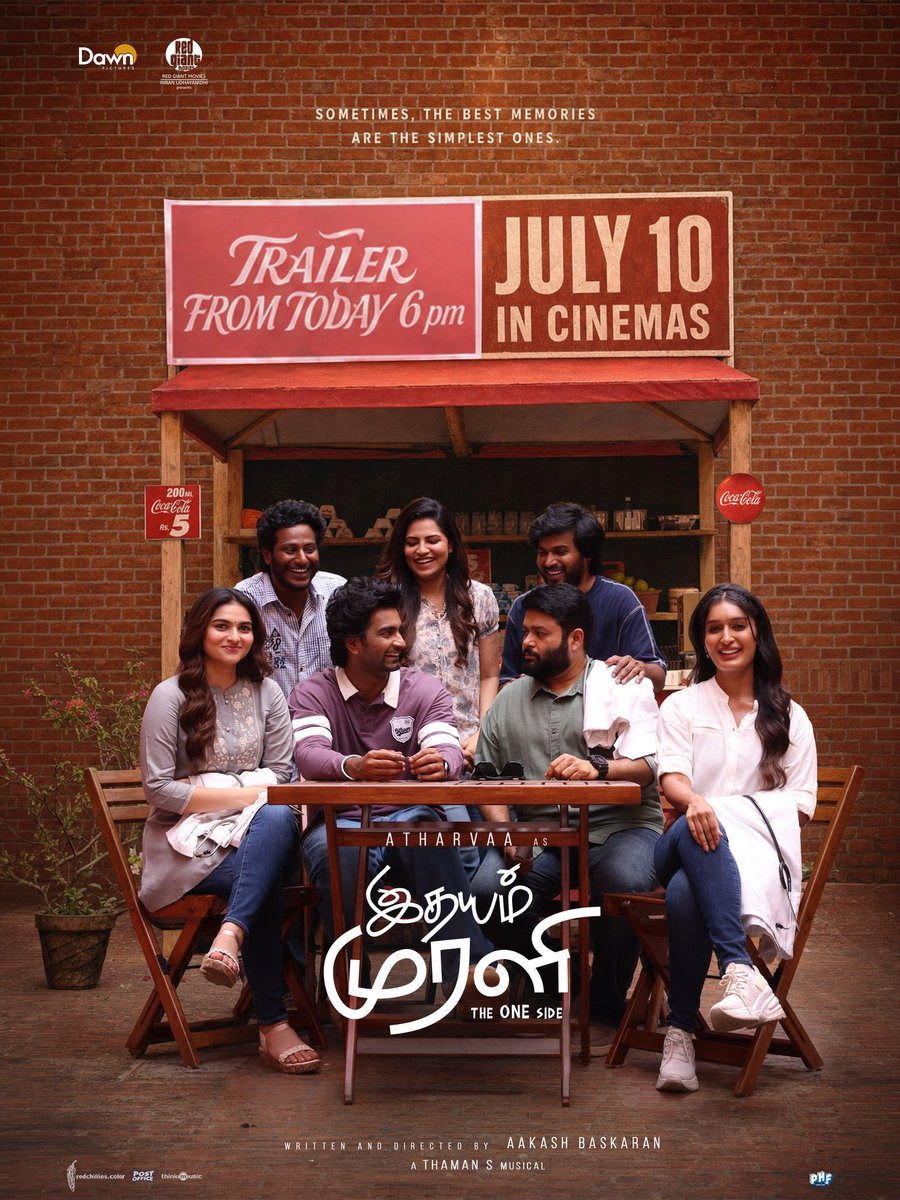 DawnPicturesOff's tweet photo. Get ready for a ride filled with love, laughs and nostalgia ❤️

#IdhayamMurali TRAILER FROM 6PM TODAY!

July 10 in cinemas worldwide 💥

@Atharvaamurali @MusicThaman @AakashBaskaran #FahadhFaasil @RedGiantMovies_ @natty_nataraj  @PreityMukundan @JustNiharikaNm  @11Lohar  @manojdft @Dop_Sai @RakshanVJ @Actor__SUDHAKAR @AngelinB3 @Dravid_Selvam @jonitamusic @thinkmusicindia @PradeepERagav @Anjukurian10 #MRKarthikRajkumar #RamanagiriVasan  @Lyricist_Vivek @tatvaman @senthillk7 #PallaviSingh @sparrowjai @praveenCKumaR07 @kabilanchelliah @RedChilliesEnt @teamaimpr @DevRamnath @ChandarElango @vickysra2017 @Ksridharraj2 @ManojMaddyMM @iamgunashekar @bypostoffice @sarveshshashi