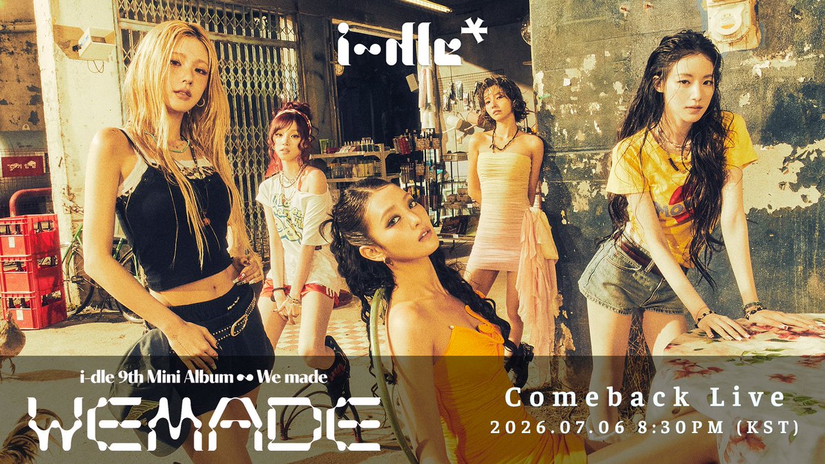 official_i_dle's tweet photo. [📢] i-dle (아이들) 9th Mini Album [We made] COMEBACK LIVE

Come Gimme 네버버's Love!
내일 오후 8시 30분, 아이들 유튜브에서 함께해 주세요! ❤️‍🔥

2026.07.06. (MON) 8:30PM (KST)

YouTube 🔗 https://t.co/f95wlm6QfQ 

#아이들 #idle
#We_made
#Gimme_Dat_Love https://t.co/xesKOkcX7E