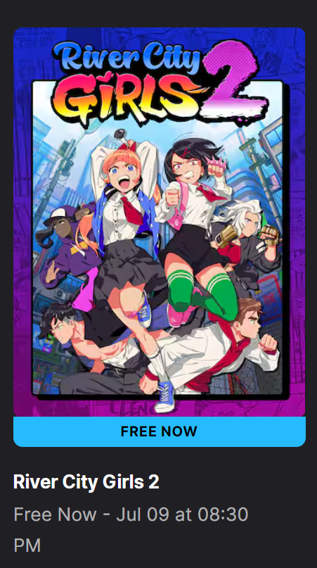 ArkRayDen's tweet photo. 🚨 FREE GAME ALERT! Grab arcade beat 'em up "River City Girls 2" for completely FREE on the Epic Games Store right now! 🥊 Fast-paced street brawling with local and online co-op. Claim it by July 9 to keep it forever!
#FreeGames #EpicGamesStore #RiverCityGirls2 #GamingDeals #CoOp https://t.co/v4a8xXGjJx
