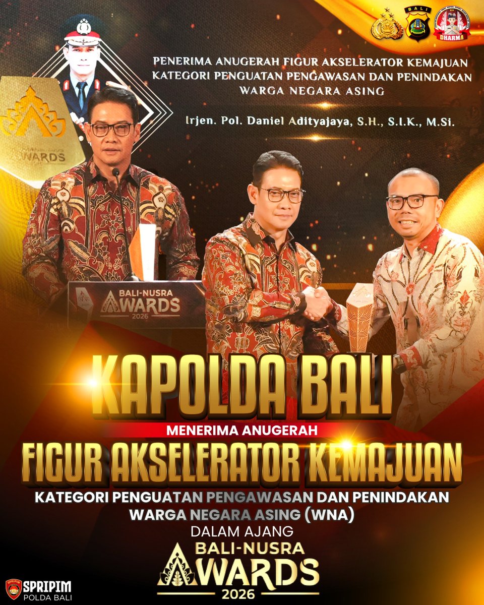 HumasPolsekBgl's tweet photo. 🏆 Prestasi Membanggakan untuk Polda Bali! 👏🇮🇩

Selamat dan sukses kepada Kapolda Bali atas diterimanya Anugerah Figur Akselerator Kemajuan dalam kategori Penguatan Pengawasan dan Penindakan Warga Negara Asing (WNA) pada ajang Bali-Nusra Awards 2026. https://t.co/GuYvvq34rf