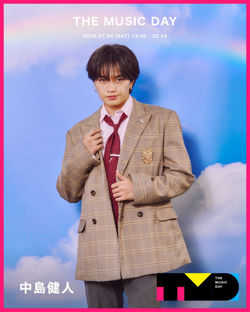 musicday_ntv's tweet photo. 【中島健人】さんのバックステージフォトを公開📸

🪩THE MUSIC DAY 2026🪩
7月4日(土) 13:30から9時間半生放送中📺⚡️

@KENTO_Team_N https://t.co/4yqqPzxFkb