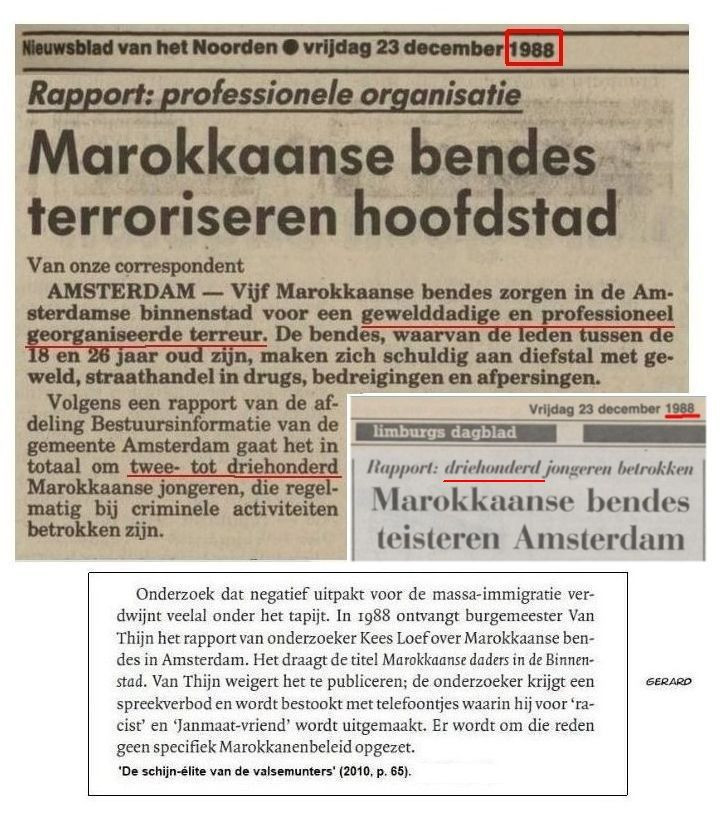 Gerard1945X's tweet photo. @Nieuwsvandedag_ Het overgrote deel van het Marokkaanse tuig dat in Nederland is geboren zijn de kinderen en kleinkinderen van het tuig dat ruim 40 jaar geleden in het kader van de gezinshereniging naar Nederland is gekomen en toen al onze samenleving terroriseerde (knipsels uit 1988). https://t.co/dQFkVaMCV7
