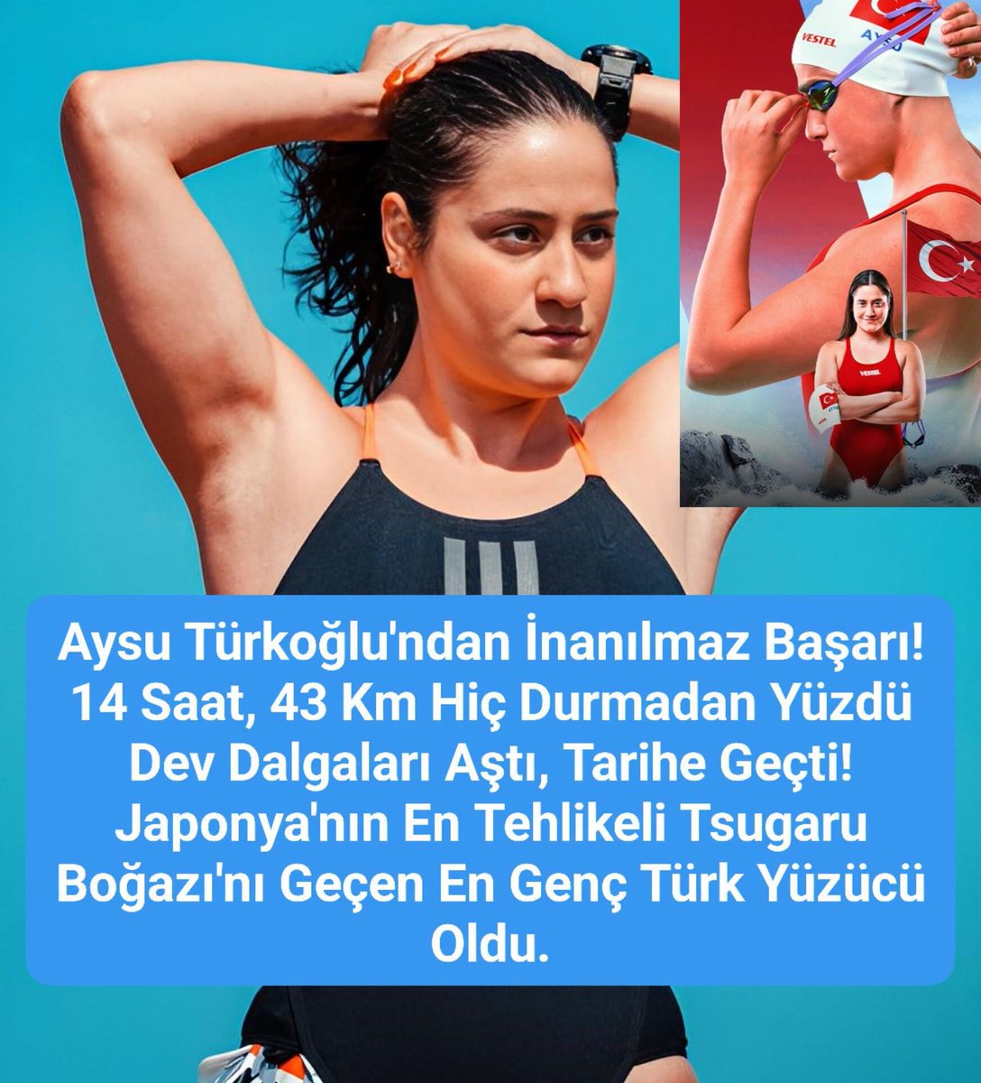 TOPRAK_2_'s tweet photo. Aysu Türkoğlu'ndan İnanılmaz Başarı!
14 Saat, 43 Km Hiç Durmadan Yüzdü
Dev Dalgaları Aştı, Tarihe Geçti!
Japonya'nın En Tehlikeli Tsugaru Boğazı'nı Geçen En Genç Türk Yüzücü  Oldu.
Bir kez daha gururlandık...
Milli ultra maraton yüzücümüz Aysu Türkoğlu, Japonya'daki Tsugaru Boğazı geçişini başarıyla tamamlayarak Türk spor tarihine bir başarı daha ekledi.
🌊 3-4 metrelik dev dalgalar...🌊 Güçlü akıntılar...🌊 Köpek balıkları gibi tehlikeli deniz canlılarının göç güzergâhı...🌊 Tam 14 saat boyunca hiç durmadan yüzdü.
43 kilometreden fazla mesafeyi planlanan süreden 1 saat 20 dakika önce tamamlayan Aysu Türkoğlu, bu başarısıyla Tsugaru Boğazı'nı geçen en genç Türk yüzücü unvanının da sahibi oldu.
Daha önce Ocean's Seven serisinin beş parkurunu tamamlayan milli sporcunun önünde artık sadece Cebelitarık Boğazı kaldı. Bu parkuru da geçmesi halinde, dünyanın en prestijli açık su yüzme serisi olan Ocean's Seven'ı tamamlayan sayılı sporcular arasına adını yazdıracak.
Azmin, cesaretin ve Türk kadınının gücünü tüm dünyaya gösteren Aysu Türkoğlu'nu yürekten tebrik ediyoruz.
Türkiye seninle gurur duyuyor Aysu!