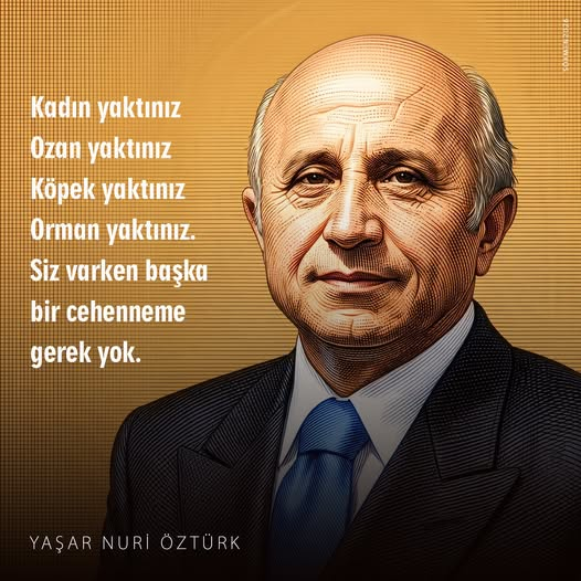 Dede38__'s tweet photo. Kadın yaktınız, Ozan yaktınız, Köpek yaktınız, Orman yaktınız. Siz varken başka bir cehenneme gerek yok. / Yaşar Nuri Öztürk
#ProfDrYaşarNuriÖztürk #YaşarNuriÖztürk https://t.co/SSrMUu0Zqo