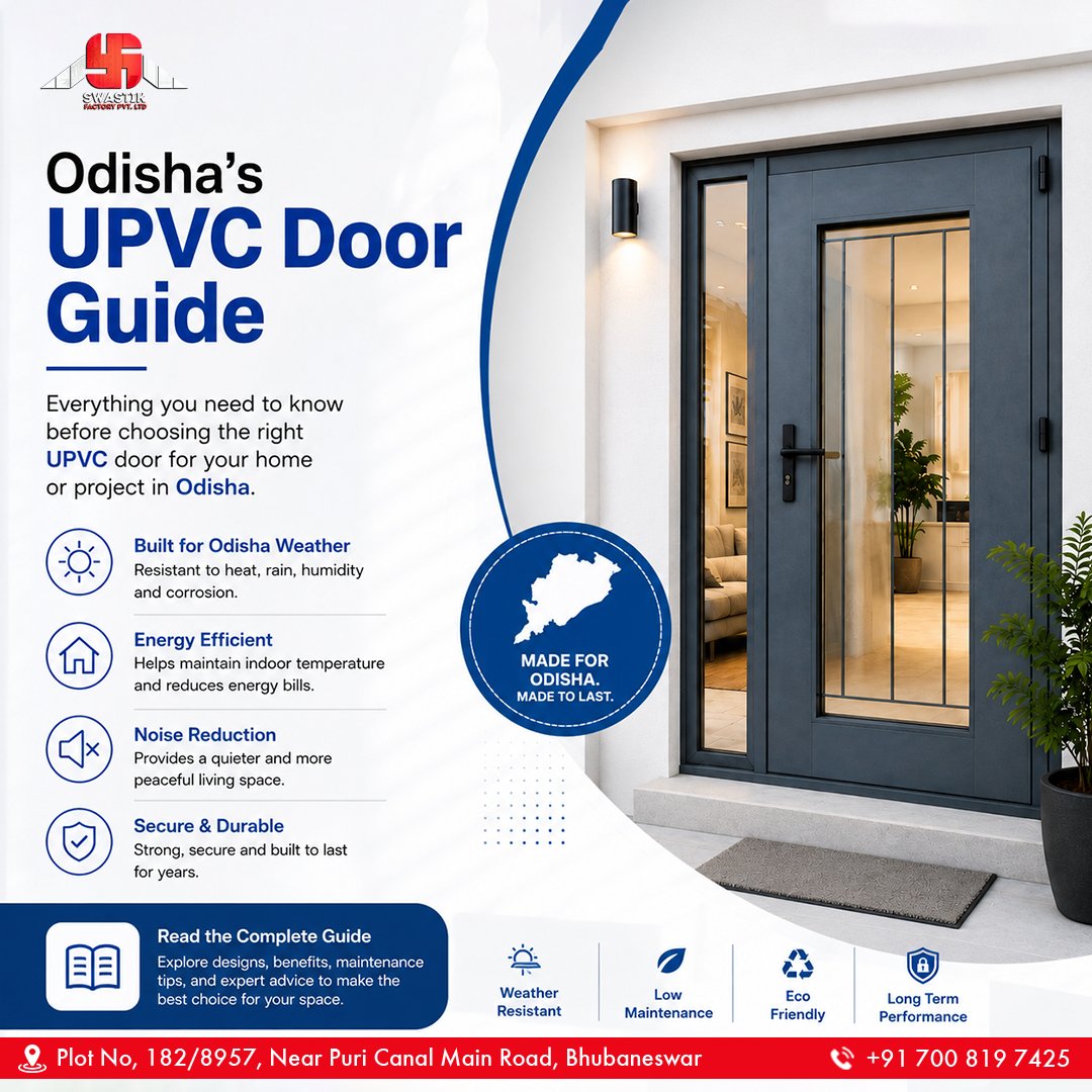 swastikfactory's tweet photo. Thinking of installing a new door for your home or project?
Choose a uPVC door that is made for Odishaโs heat, rain, humidity, and daily use.
๐ 182/8957, Near Puri Canal Main Road, BBSR
๐ +91 700 819 7425
#UPVCDoor #OdishaHomes #BhubaneswarHomes #DoorSolutions#SwastikFactory https://t.co/jAQ13O0Upe
