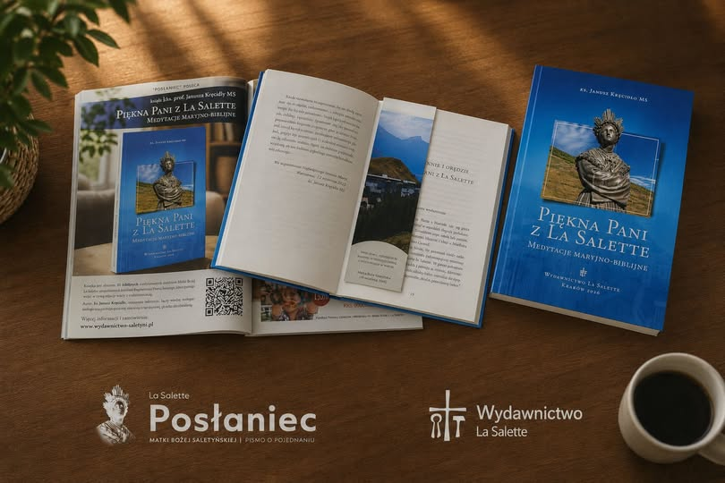 PawelBrysMS's tweet photo. Zachęcam do lektury "La Salette - Posłaniec Matki Bożej Saletyńskiej", w którym znajdziecie inspirujące artykuły oraz prezentację wyjątkowej książki „Piękna Pani z La Salette. Medytacje maryjno-biblijne” autorstwa ks. prof. Janusza Kręcidły MS.
📌 https://t.co/567YqdE83v https://t.co/gCH0i1nslK