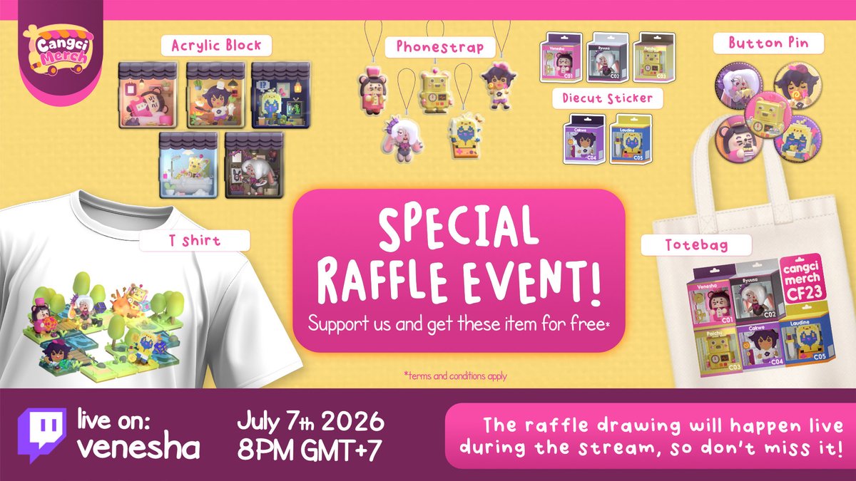 cangcimerch's tweet photo. 🎁 SPECIAL RAFFLE EVENT 🎁

Want free Cangci Merch? 👀 Support us and you could get these stunning goodies!

We're drawing winners LIVE on stream.
Don't miss your chance! 🔥

🗓️ July 7, 2026 | 8PM GMT+7
🎮 Live on: https://t.co/T1woa4ibxY

#cangcimerch #CF23 #Comifuro23 #raffle https://t.co/3JwAClWGch