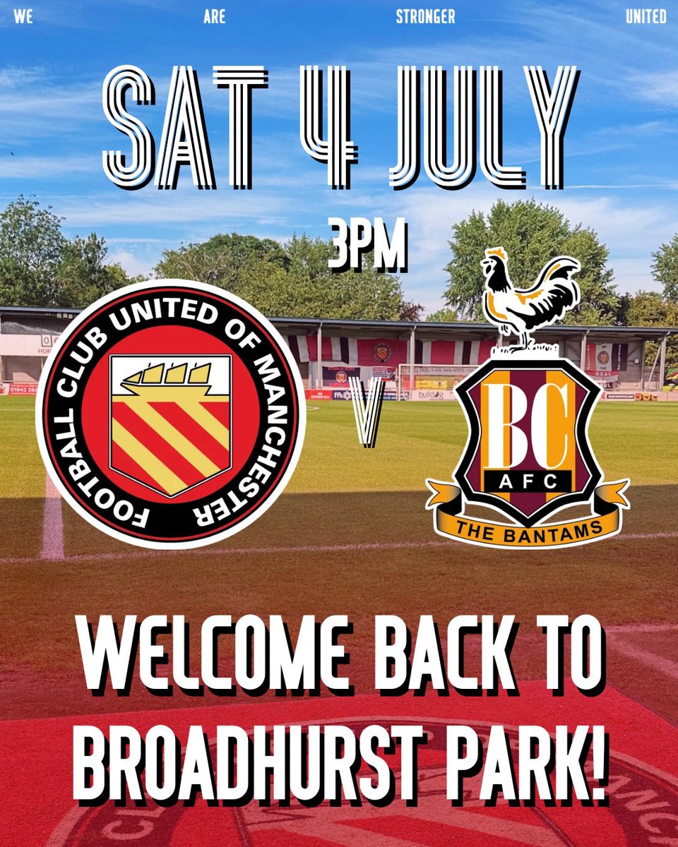 FCUnitedMcr's tweet photo. ⚽️ MATCH DAY!

After a long wait, football returns to Broadhurst Park this afternoon as we welcome @officialbantams for our opening pre-season friendly.

Kick-off is at 3pm and it’s pay on the gate, so get yourself to that football ground!

#WeAreStrongerUnited https://t.co/U5EOVdsjgs