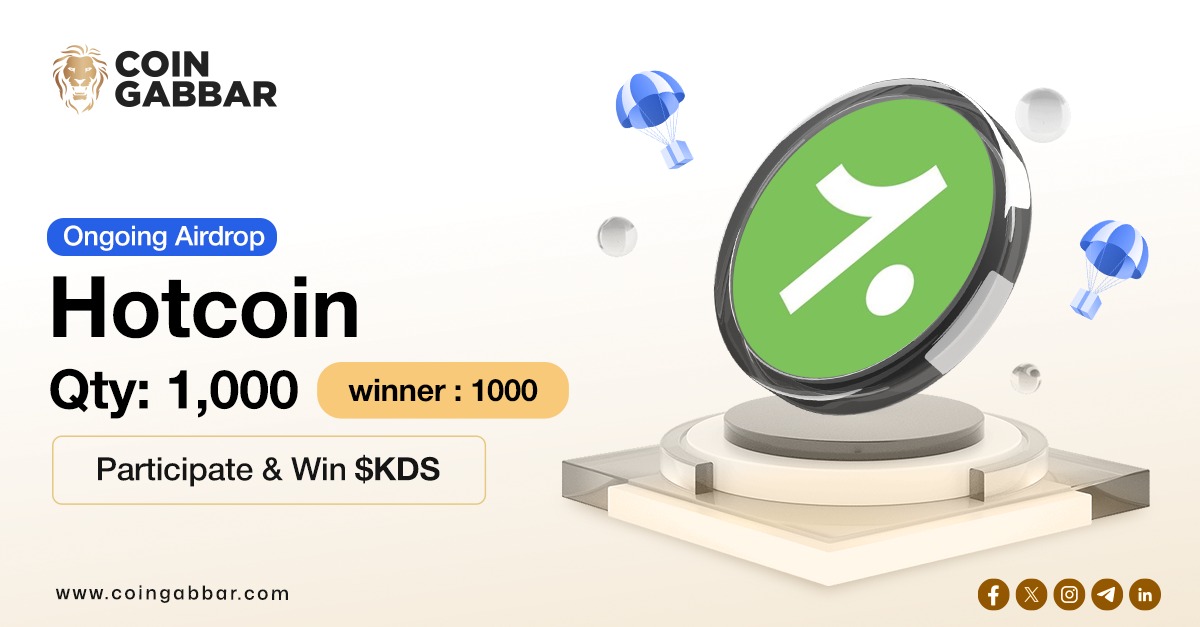 coin_gabbar_'s tweet photo. Ongoing Airdrop Alert - Hotcoin ($KDS) 🚨
• Airdrop Qty : 1,000
• Winners: 1000 Participants
For More Details - https://t.co/1MQNcqI14p
⚠️ Always DYOR before participating.
#CoinGabbar #Airdrop #Crypto #Hotcoin #Token #CryptoCommunity #KDS https://t.co/hjM7OqRsIo