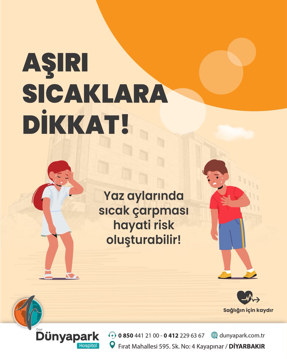 dunyapark's tweet photo. Aşırı sıcaklar sağlığınızı tehdit edebilir!
Sıcak çarpması, özellikle yaşlılar, çocuklar ve kronik hastalığı olanlar için hayati risk oluşturur. #yaz #sıcak #sağlık https://t.co/rpxCBQIUdA