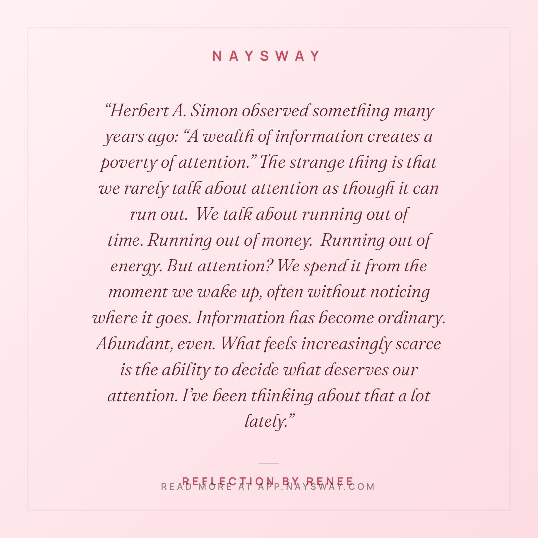 TheNaysWay's tweet photo. “The strange thing is that we rarely talk  about attention as though it can run out. 
We spend it from the moment we wake up, often without noticing where it goes.
”

— shared by Renee on Naysway

Read more at https://t.co/H0Omwx3aQ7 https://t.co/ZKMPWnxS2X