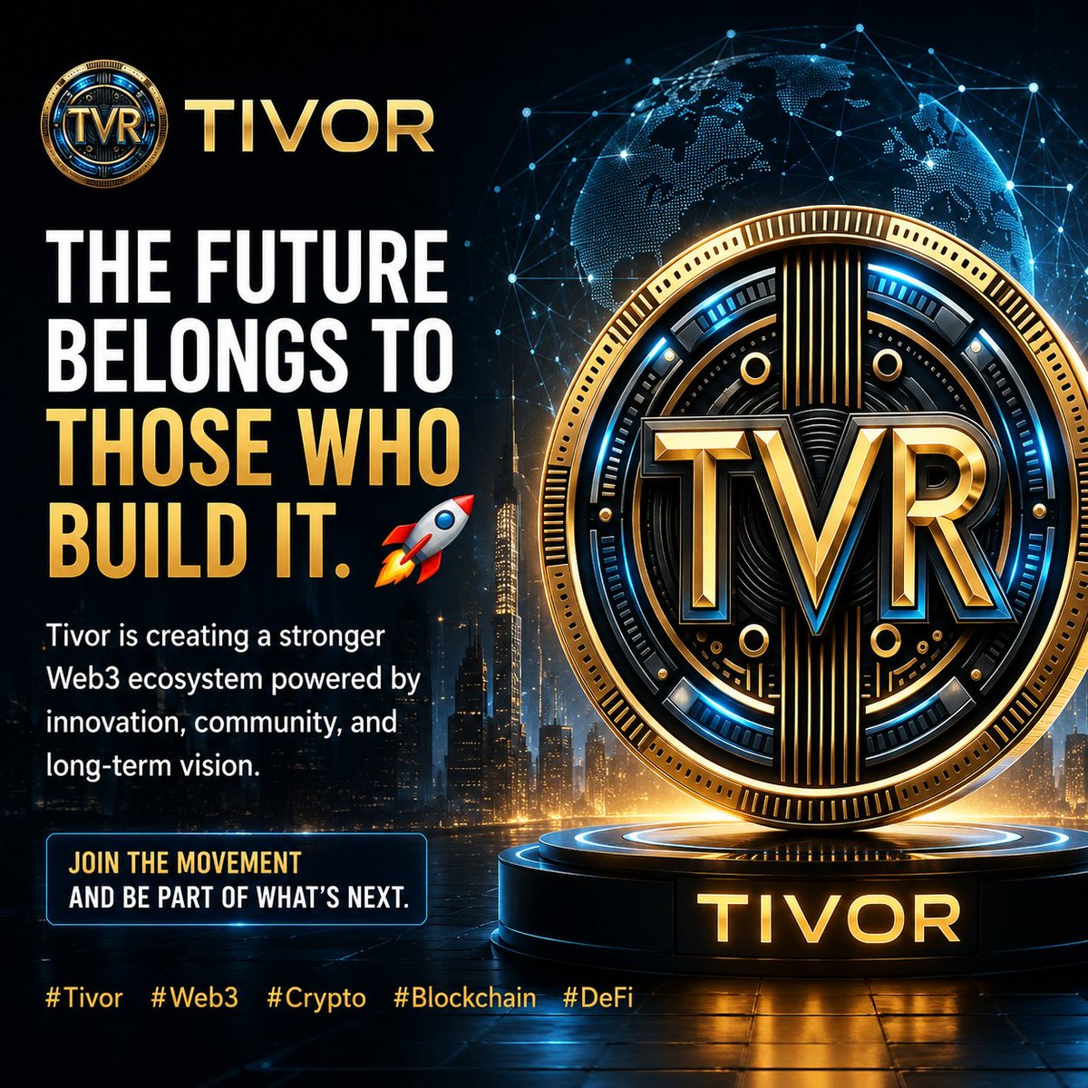 Tivor_TVR's tweet photo. Tivor π
The future belongs to those who build it. π
Tivor is creating a stronger Web3 ecosystem powered by innovation, community, and long-term vision. Join the movement and be part of what's next.
#Tivor #Web3 #Crypto #Blockchain #DeFi https://t.co/ywWFcTLexJ
