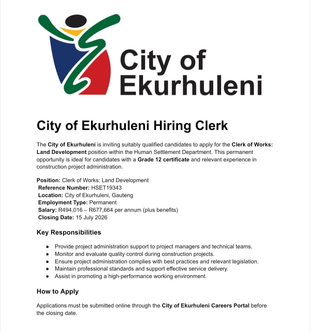 tumelo_br's tweet photo. 📢 City of Ekurhuleni is Hiring – Clerks

📍 Location: City of Ekurhuleni
💰 Salary: R494,016 – R677,664 per year (plus benefits)
🎓 Requirements:
✅ Grade 12
✅ 2 years' relevant experience
📅 Closing Date: 15 July 2026

https://t.co/d9UviY6YcX https://t.co/8nc1gLvF2W