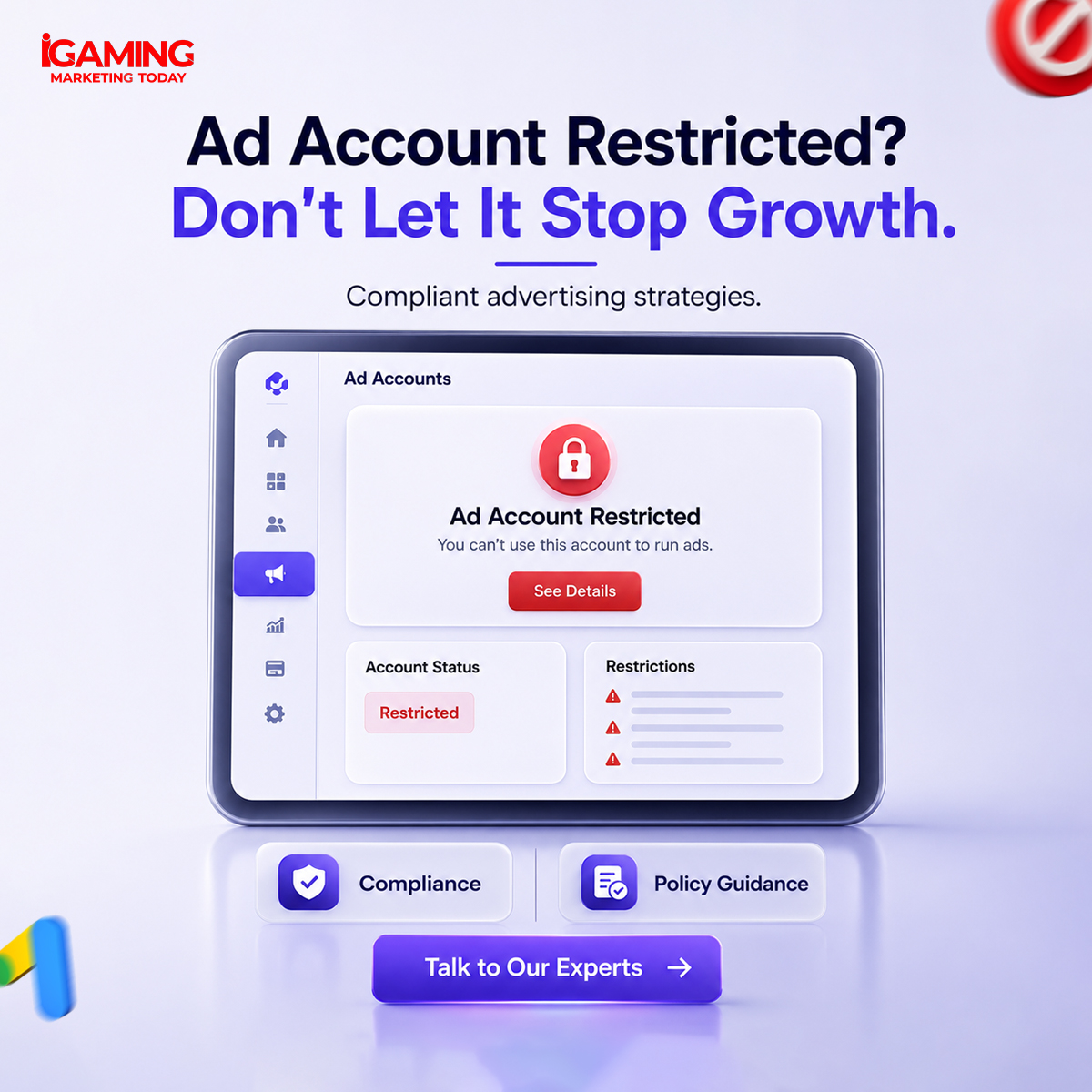 iGMToday's tweet photo. Ad account restricted? Don’t let one warning stop your growth.

For iGaming brands, the right response starts with compliance, policy guidance and a smarter advertising strategy.

Restrictions happen. Your growth strategy should be ready.

#iGamingMarketingToday #iGamingMarketing https://t.co/ed16YDLZgT