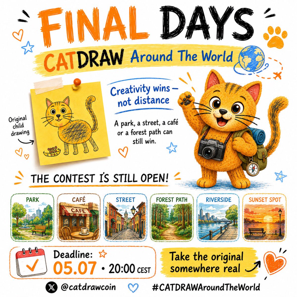 catdrawcoin's tweet photo. Reminder ⏳💛

CATDRAW Around The World is slowly heading toward the finish line.

You still have time to join:
print the original, take it somewhere real and post your entry.

Creativity wins — not distance. 🌍🐱✏️

@catdrawcoin
#CATDRAW #CATDRAWAroundTheWorld https://t.co/mLsYNc5Gsz