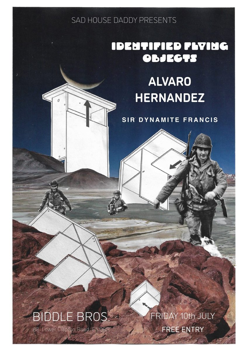 sadhousedaddy1's tweet photo. Live at E. London's Biddle Bros on Friday July 10th:
Identified Flying Objects
Alvaro Hernandez
Sir Francis Dynamite
https://t.co/xEm29IlMkW
7:30pm/free entry!
#livemusic #gig #event #biddlebros #hackney #clapton #london #eastlondon #friday #freeentry #newmusic #originalmusic https://t.co/ghCYdwJs7b